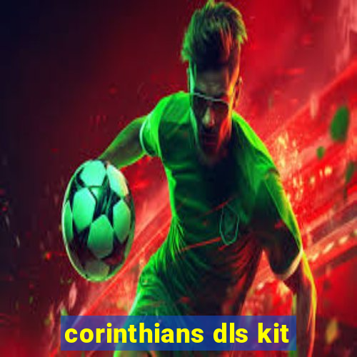 corinthians dls kit